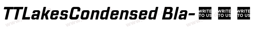 TTLakesCondensed Bla字体转换